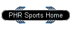 PHR Sports Home